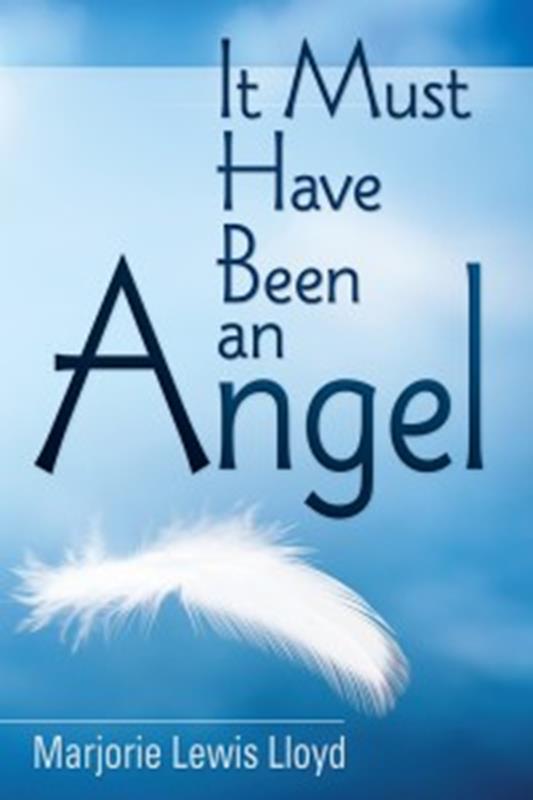 IT MUST HAVE BEEN AN ANGEL,FAITH & HERITAGE,0816303630